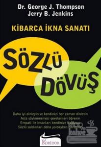Sözlü Dövüş Kibarca İkna Sanatı