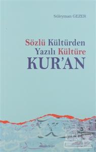 Sözlü Kültürden Yazılı Kültüre Kur'an
