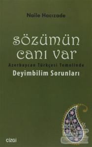 Sözümün Canı Var