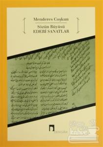 Sözün Büyüsü Edebî Sanatlar