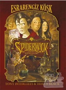 Spiderwick Günceleri 1 - Esrarengiz Köşk