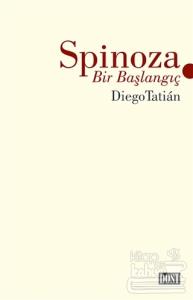 Spinoza - Bir Başlangıç