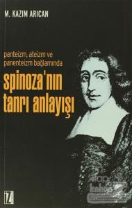 Spinoza'nın Tanrı Anlayışı
