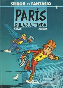 Spirou ve Fantasio 1 - Paris Sular Altında