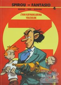 Spirou ve Fantasio 4 -  Z'nin Kaynaklarına Yolculuk