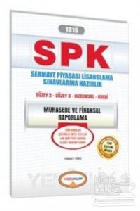 SPK 1016 Muhasebe ve Finansal Raporlama Sermaye Piyasası Lisanslama Sınavlarına Hazırlık