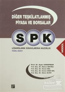 SPK Lisanslama Sınavlarına Hazırlık Diğer Teşkilatlanmış Piyasa ve Borsalar