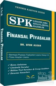 SPK Lisanslama Sınavlarına Hazırlık - Finansal Piyasalar