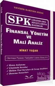 SPK Lisanslama Sınavlarına Hazırlık - Finansal Yönetim ve Mali Analiz