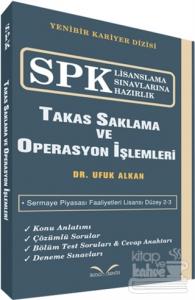 SPK Lisanslama Sınavlarına Hazırlık - Takas Saklama ve Operasyon İşlemleri