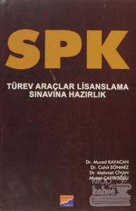 SPK Türev Araçlar Lisanslama Sınavına Hazırlık