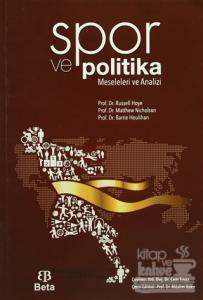 Spor ve Politika Meseleleri ve Analizi