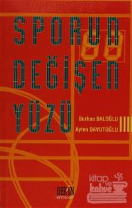 Sporun Değişen Yüzü