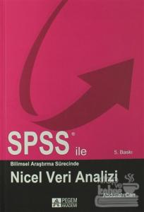 SPSS ile Bilimsel Araştırma Süresince Nicel Veri Analizi