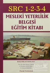 SRC 1-2-3-4 Mesleki Yeterlilik Belgesi Eğitim Kitabı
