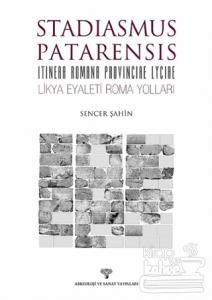 Stadiasmus Patarensis –Itinera Romana Provinciae Lycie- Likya Eyaleti Roma Yolları