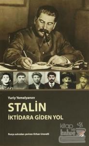 Stalin: İktidara Giden Yol