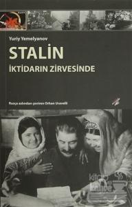 Stalin : İktidarın Zirvesinde