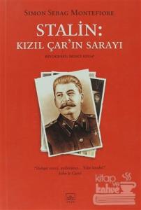 Stalin: Kızıl Çar'ın Sarayı