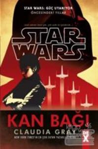 Star Wars Güç Uyanıyor - Kan Bağı