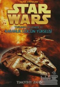 Star Wars Karanlık Gücün Yükselişi Thrawn Üçlemesi 2