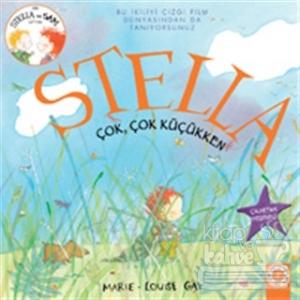 Stella Çok Çok Küçükken
