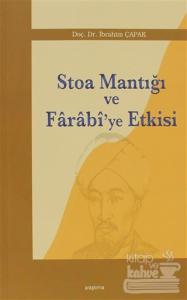 Stoa Mantığı ve Farabi'ye Etkisi