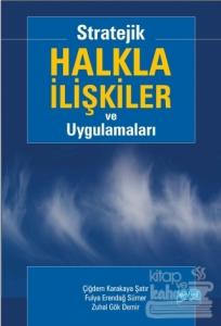 Stratejik Halkla İlişkiler ve Uygulamaları