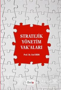 Stratejik Yönetim Vak'aları