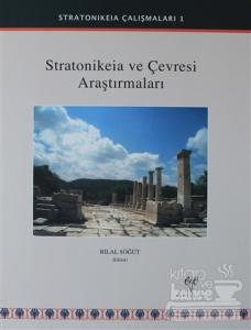 Stratonikeia ve Çevresi Araştırmaları (Ciltli)