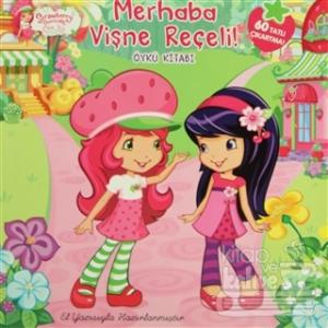 Strawberry Shortcake Çilek Kız Merhaba Vişne Reçeli! (El Yazılı)