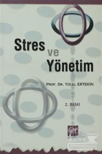 Stres ve Yönetim