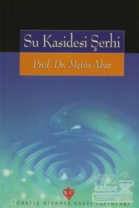 Su Kasidesi Şerhi