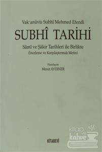 Subhi Tarihi