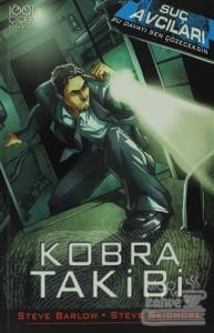 Suç Avcıları - Kobra Takibi