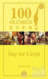 Suç ve Ceza - 100 Ölümsüz Eser