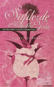 Sufilerde Muhabbet Yolu