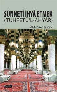 Sünneti İhya Etmek