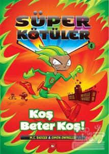 Süper Kötüler - 4