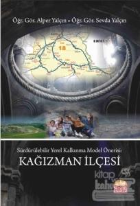 Sürdürülebilir Yerel Kalkınma Model Önerisi: Kağızman İlçesi