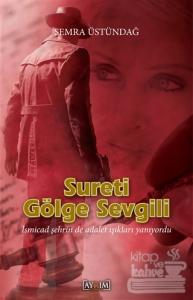 Sureti Gölge Sevgili