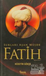 Surları Aşan Müjde Fatih
