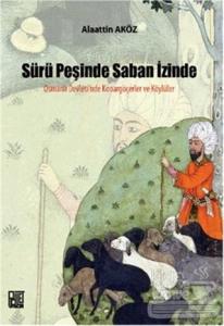 Sürü Peşinde Saban İzinde