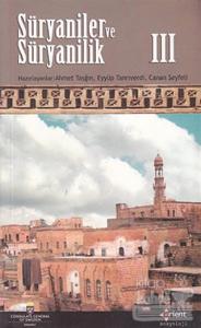 Süryaniler ve Süryanilik 3. Kitap