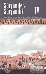 Süryaniler ve Süryanilik 4. Kitap