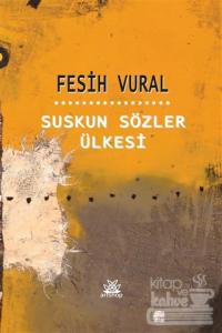 Suskun Sözler Ülkesi