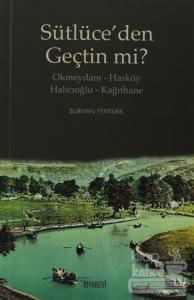 Sütlüce'den Geçtin mi?