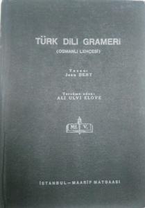 Türk Dili Grameri Osmanlı Lehçesi