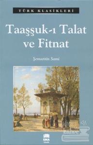 Taaşşuk - ı Talat ve Fitnat