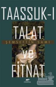 Taaşşuk-ı Talat ve Fitnat